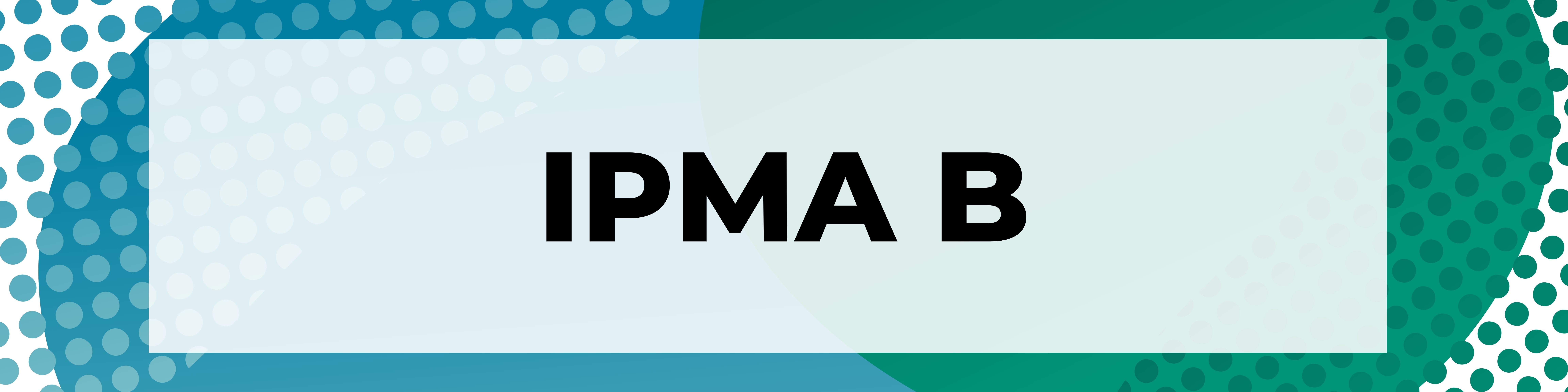 IPMA B