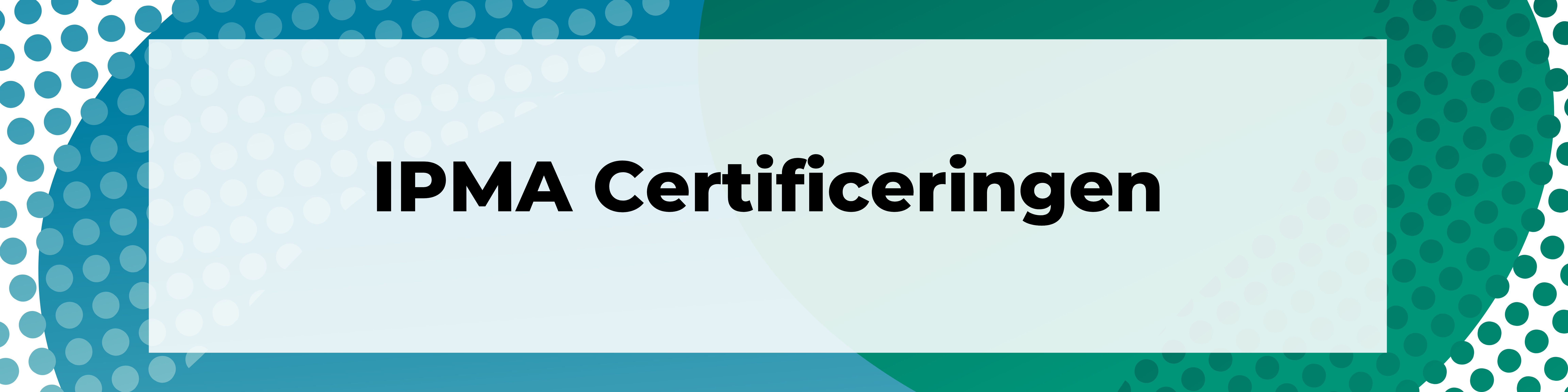 Overzicht IPMA Certificaten